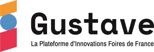 Gustave, la plateforme d’innovations Foires de France